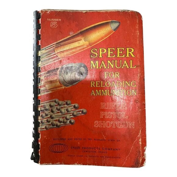 SPEER Manual for Reloading Ammunition Rifle‎ Pistol Shotgun Number 5 1962 - Picture 1 of 3